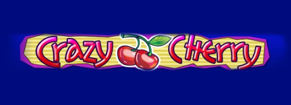 Go Totally Crazy Playing Crazy Cherry Slots